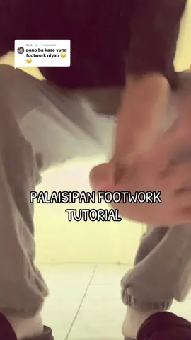 Replying to @️ hi guys most requested “ PALAISIPAN FOOTSTEP TUTORIAL “ sana makatulong 🫶🏼 