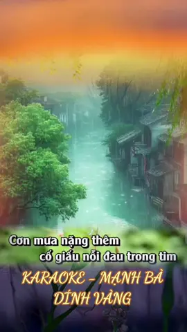 KARAOKE - MẠNH BÀ DÍNH VÀNG #karaoke #manhba #dinhvang #karaoketiktok #tim_annhien @🎀𝕳𝖚ệ 𝖙â𝖒🎀 @🎀𝕳𝖚ệ 𝖙â𝖒🎀 