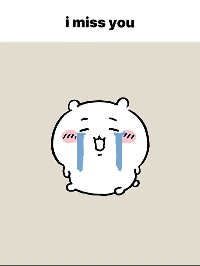 : i miss u #chiikawa #fyp #xuhuongtiktok #xh 