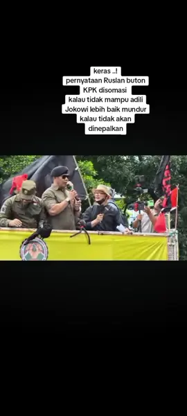 keras pernyataan Ruslan buton  jika sampai tgl 2o Oktober KPK tidak ada tindakan adili Jokowi akan dinepalkan #adilijokowi #demogedungkpk 