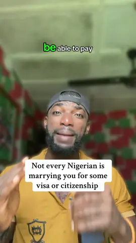 Not every Nigerian is getting married to you for some visa or citizenship some Nigerian men just want kids that will have dual citizenship no stress and love #viral #africa #nigeria #visa 