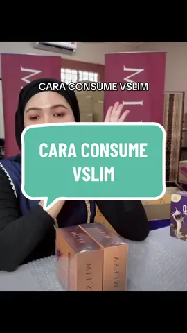 Simple je cara nak consume #vslim . Syarat makan je. #vslimkelantan  #leadervslim 