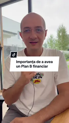 Importanța de a avea un Plan B financiar #planB #educatieonline #transformare #conectare #dezvoltarepersonala 