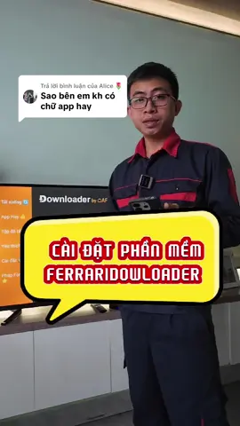 Trả lời @Alice 🌷 Hướng dânnx cài đặt phần mềm Ferraridowloader bản mới nhất #teoemthonha #kocnet #tivi #boxtv 