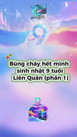 🔥Bùng cháy với những hé lộ đầu tiên về sinh nhật 9 tuổi Liên Quân (phần 1). 🎂🎉 ©LittleWitchAOV #LienQuan #sukienlienquan #zanzangaov #xuhuong #ilovetiktok 