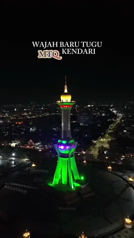 Wajah Baru Tugu MTQ Kendari🤩❤️, Sulawesi Tenggara Menuju STQH Nasional 2025✨ #sultrahitz #kendarisulawesitenggara #kendari #kendariinfo #sultra 