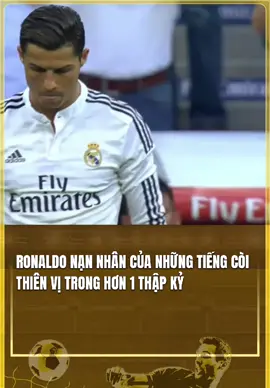 RONALDO LÀ NẠN NHÂN CỦA NHỮNG TIẾNG CÒI THIÊN VỊ #ronaldo #cr7 #realmadrid #barcelona #messi 