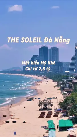 THE SOLEIL ĐÀ NẴNG - TÒA NHÀ CAO NHẤT - ĐẸP NHẤT TỔ HỢP ÁNH DƯƠNG MẶT BIỂN MỸ KHÊ ☀ ☀ ✨ 📍 THƯƠNG CẢNG TRÊN MÂY ✅ Mặt Biển Mỹ Khê - Top 6 Bãi biển đẹp nhất thế giới ✅ 4 mặt tiền đường lớn (Võ Nguyên Giáp, Phạm Văn Đồng, Hồ Nghinh...) ✅ Cách trung tâm tài chính quốc tế, cầu Rồng, cầu Sông Hàn, khu vui chơi giải trí chỉ 5-10 phút di chuyển. ✅ Tổ hợp cao nhất mặt biển Đà Nẵng đem tới trải nghiệm sống đẳng cấp. 🏢 ĐA DẠNG CĂN HỘ, DỄ DÀNG ĐẦU TƯ ✅ Studio và 1PN chiếm tới 70% cơ cấu căn hộ. ✅ Căn hộ Panorama, Hyper Panorama, Penthouse sở hữu tầm view 