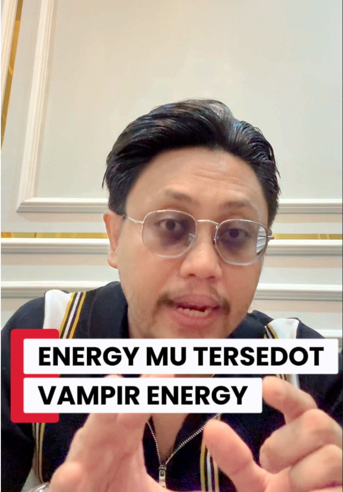 Hati hati vampir energi #magnetuang #afirmasipositif #vibrasipositif 