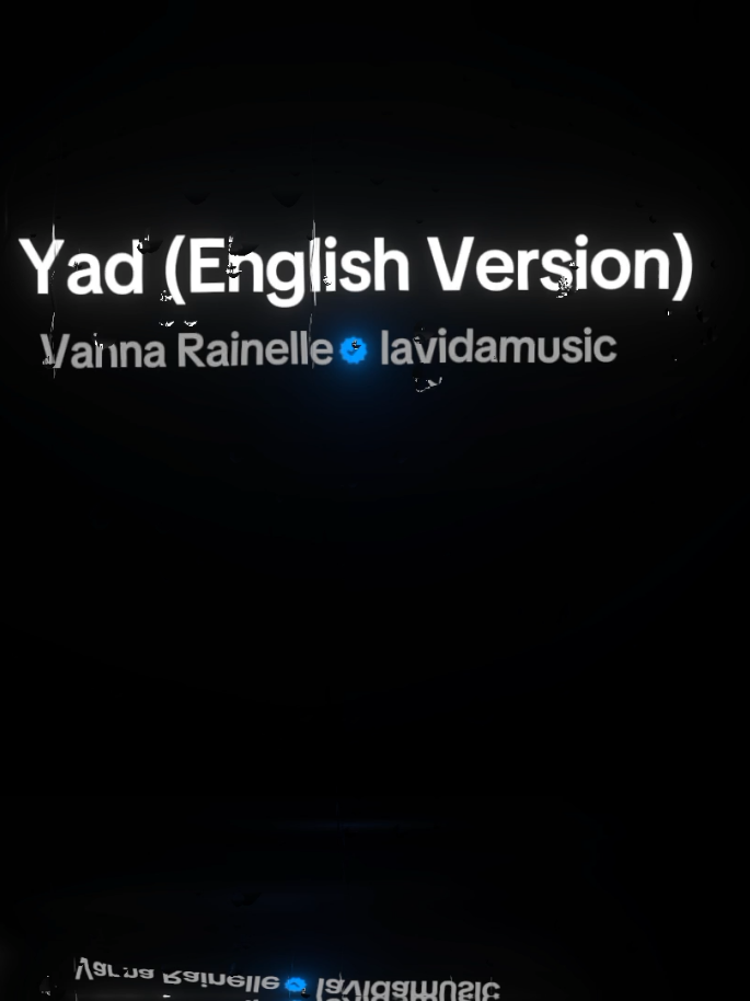 YAD (English Version) – Vanna Rainelle #lyrics #songs #music 