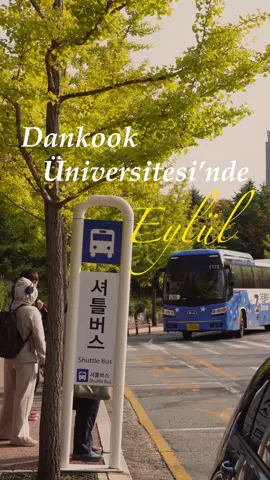 Eylül ayında Jukjeon kampüsünün güzelliğine kaç puan?? ☺️ #dankookuniversity #studyinkorea #koredeokumak #koreanuniversity 