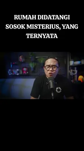 RUMAH DIDATANGI SOSOK MISTERIUS, YANG TERNYATA..  #yukkitabahas #rizkawadiono #kisahnyata #kisahkelam 