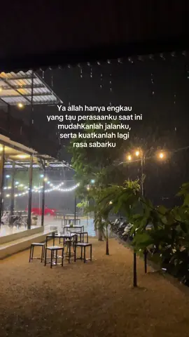 Ya allah udahkanlah jalanku, serta kuatkanlah lagi rasa sabarku #lewatberanda #4u #foryoupage #cafe #fyppppppppppppppppppppppp 