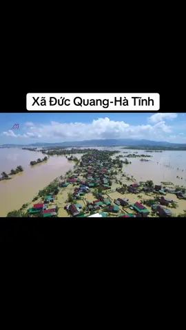 Xã Đức Quang,Đức Thọ,Hà Tĩnh bị cô lập hoàn toàn sau trận bão lũ Bualoi 2025.Trận lũ lịch sử đã nhấn chìm nhiều nhà dân.#thientailulut #bualoi #hàtinh38 #xuhuong #huanhoahong 