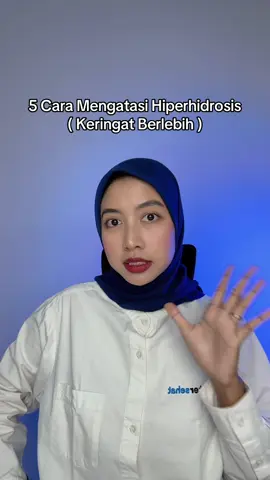 Hiperhidrosis bikin aktivitas sehari-hari jadi terganggu? Saatnya cari solusi yang tepat. #DokterSehat #InformasiKesehatan #hiperhidrosis #hyperhidrosis #HyperhidrosisAwareness               