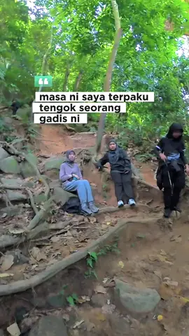 Dengan kuasa tiktok, tolong saya cari gadis ni please.. #Hiking #hikingmalaysia 