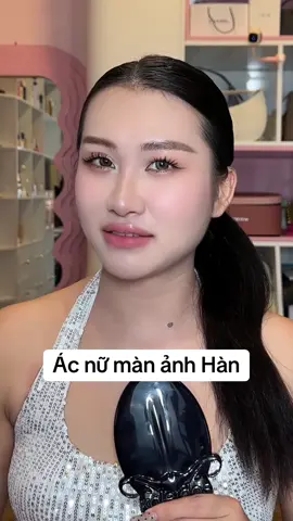 Ác nữ màn ảnh Hàn, các bạn có đoán ra là ai không?  #nganthutlamdep #reviewlamdep #goclamdep #makeupkechuyen #kechuyenlamdep 
