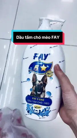 Dầu tắm chó & mèo Fay sạch ve rận 5* 5 tính năng #sieumuot #Fay #chomeo #xuhuong 