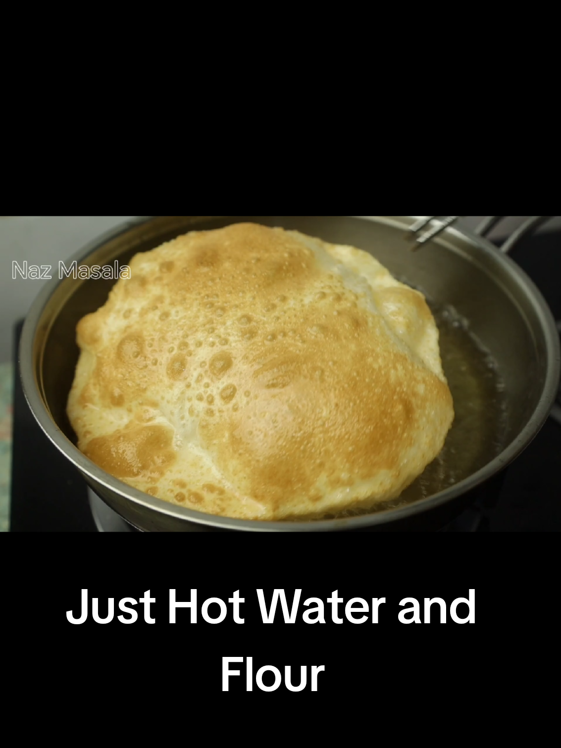 Just Hot Water and Flour  #creatorsearchinsights #tiktokfood #halwapuri #purirecipe #nazmasala  Ingredients:- Hot water 200 ml - 1 cup Salt 1 tsp Sugar 1 tsp All purpose flour 300 gm - 2 cup oil for frying 