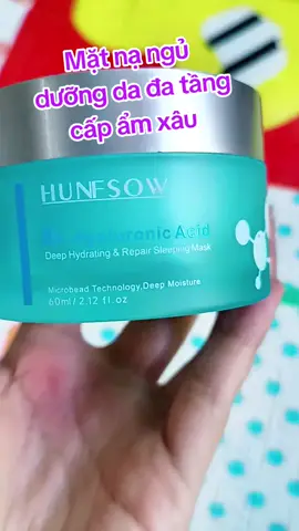 mặt  nạ ngủ  Hunfsow 60g.#matnangu #lamdep #mypham #xuhuongtiktok #dathao 