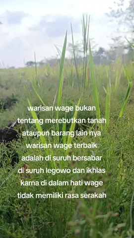 #wage di warisi kesabaran dan ikhlas 