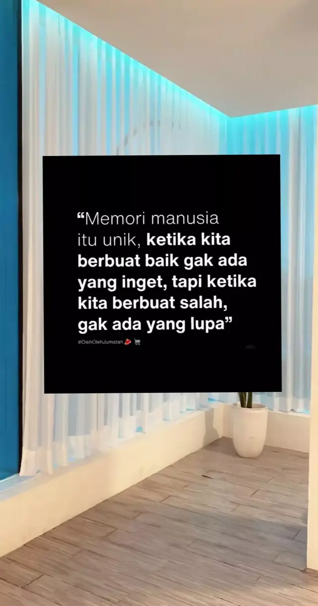 #memori #manusia #itu #unik #ketika #kita #berbuat #baik #ngak #ada #yang #ingat #tapi #ketika #kita #berbuat #salah #gak #ada #yang #lupa 