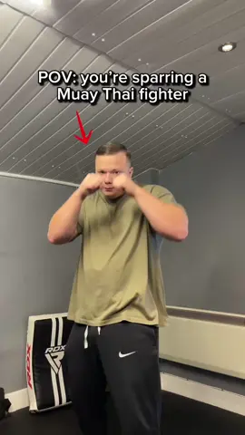 POV: you’re sparring a Muay Thai fighter 