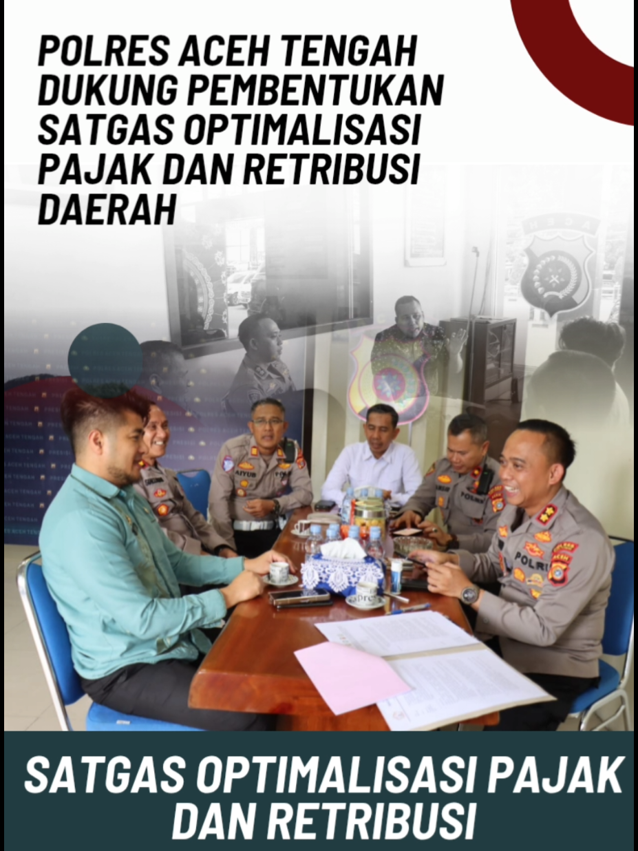 Polres Aceh Tengah Dukung Pembentukan Satgas Optimalisasi Pajak dan Retribusi Daerah #polriuntukmasyarakat @listyosigitprabowo @kapolda_aceh @mtaufik_2007 @vifafibriana @spriimpoldaaceh @bidhumaspoldaaceh @divisihumaspolri @polripresisi @polisi_peduli @halo_polisi @polisi_indonesia #poldaaceh #bidhumaspoldaaceh #polriuntukmasyarakat #polripresisi 