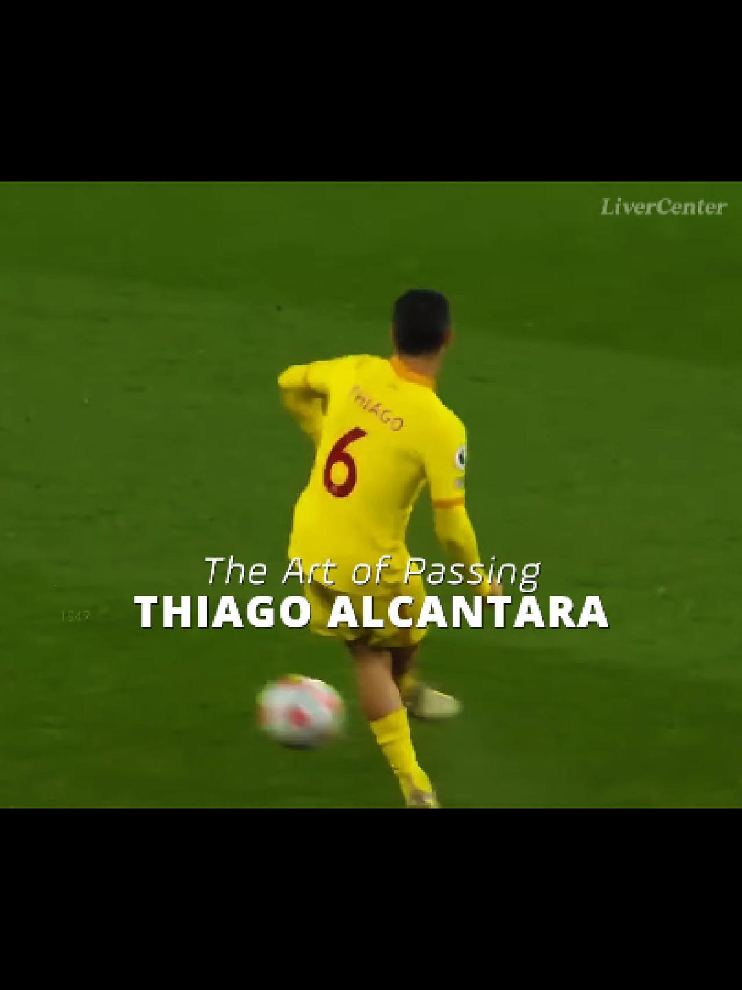 THIAGO ALCANTARA - The Art of Passing! 😍 #liverpool #football #viral #ynwa #thiago