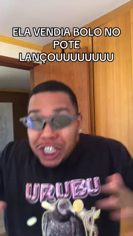 ELA VENDIA BOLO NO POTE, espírito sujismundo do underground 