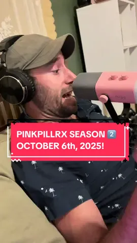 SEASON 2️⃣ drops October 6th, 2025! #podcast #pinkpill #pinkpillrx #patriarchy #feminism @jeppers128 