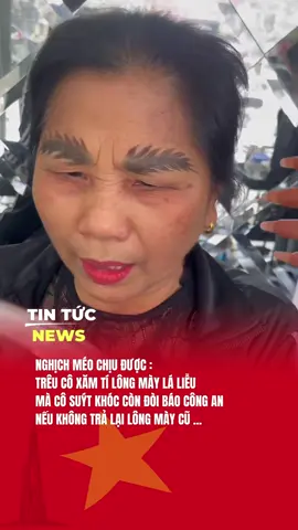 LÔNG MÀY LÁ LIỄU.  #tintucnewsvn #lôngmày