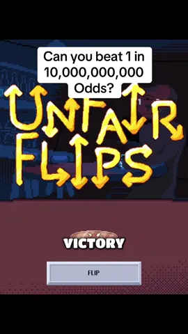 Unfair Flips will change your perception of odds by  forcing you to confront the cold hard reality of flipping a coin over and over. At £1 it’s the best value game this year. #IndieGames #GamingOnTikTok #Odds #UnfairFlips