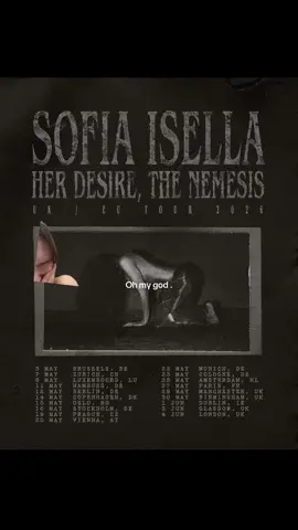 UK/EU tour 2026 . HER DESIRE, THE NEMESIS  .  Sign up for presale at sofiaisella.com . Presale begins next Wednesday . 
