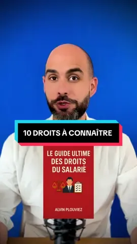 10 droits du travail à connaître absolument #droitdutravail #employeur #salarié #emploi 