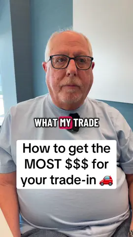 Today pops explains how to get the most money for your trade in at the #cardealership #caredge #carbuyingadvice #carbuyingtips #buyingacar 