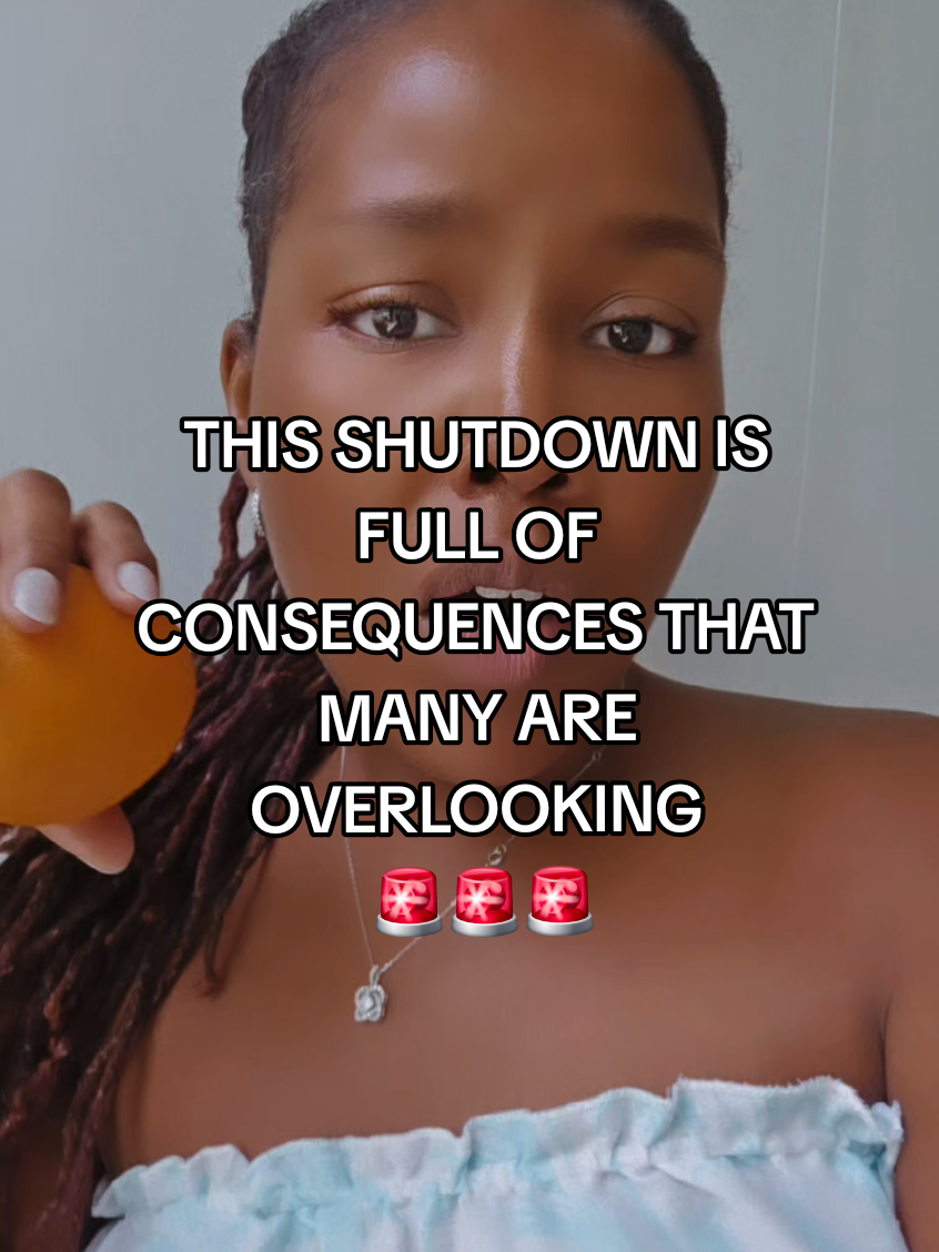 THIS SHUTDOWN IS FULL OF CONSEQUENCES THAT MANY ARE OVERLOOKING  🚨🚨🚨 #fyp #DidYouKnow #exploremore #viral #trending 