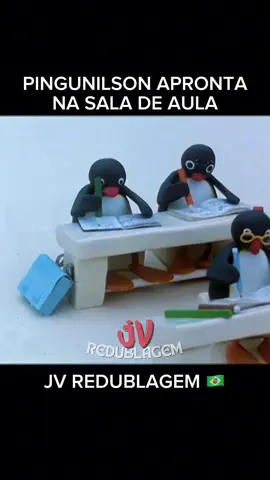 PINGUNILSON APRONTA NA SALA DE AULA #pingu #redublagem #dublagem #tiktok #viral 