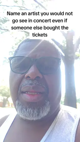 Name an artist they can't pay you to go to their concert!!!!! #musictok #music #rnb #raptok #popmusic 