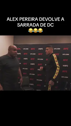 ALEX PEREIRA POATAN DEVOLVE A SARRADA DE DC 😂😂 #UFC #mma #alexpereira #poatan #danielcormier 