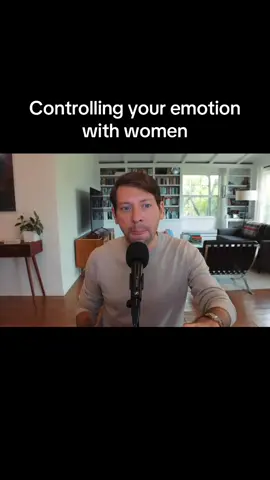 Controlling emotion with women #men #women #relationships #SelfImprovement 