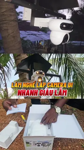 Làm nghề lắp Camera đi,nhanh Giàu lắm đúng không mọi người ? #ongchubiettuot #camerawifi #cameraanninh #cameraquansat #cameraezviz 