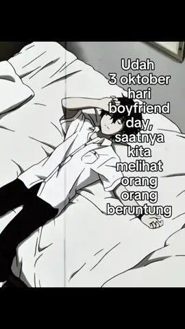 Saatnya kita melihat orang” beruntung di 3 oktober#boyfrinday #3oktoberboyfrienday 