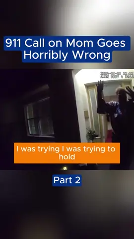 911 Call on Mom Goes Horribly Wrong - Part 2 #fyp #cops #police 