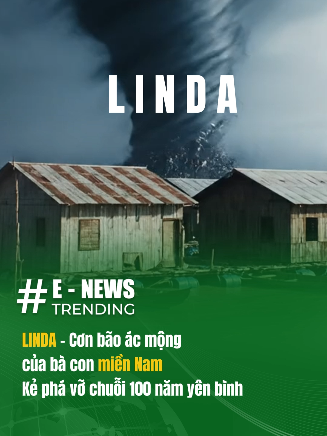 Quái vật bão Linda – cơn ác mộng của bà con miền Nam, kẻ đã phá vỡ chuỗi 100 năm yên bình không có bão. So với bão số 10 Bualoi hoặc bão số 11 Matmo thì Linda không hề kém cạnh #enewstrending #viral #bão #baolinda1997 #baoso11