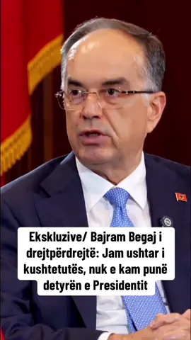 Ekskluzive/ Bajram Begaj i drejtpërdrejtë: Jam ushtar i kushtetutës, nuk e kam punë detyrën e Presidentit