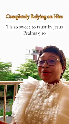 Completely Relying on Him. #amaraxlix #christiantiktok #worshipsong #gospelsong #viral