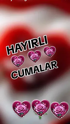 HAYIRLI CUMALAR 🤲