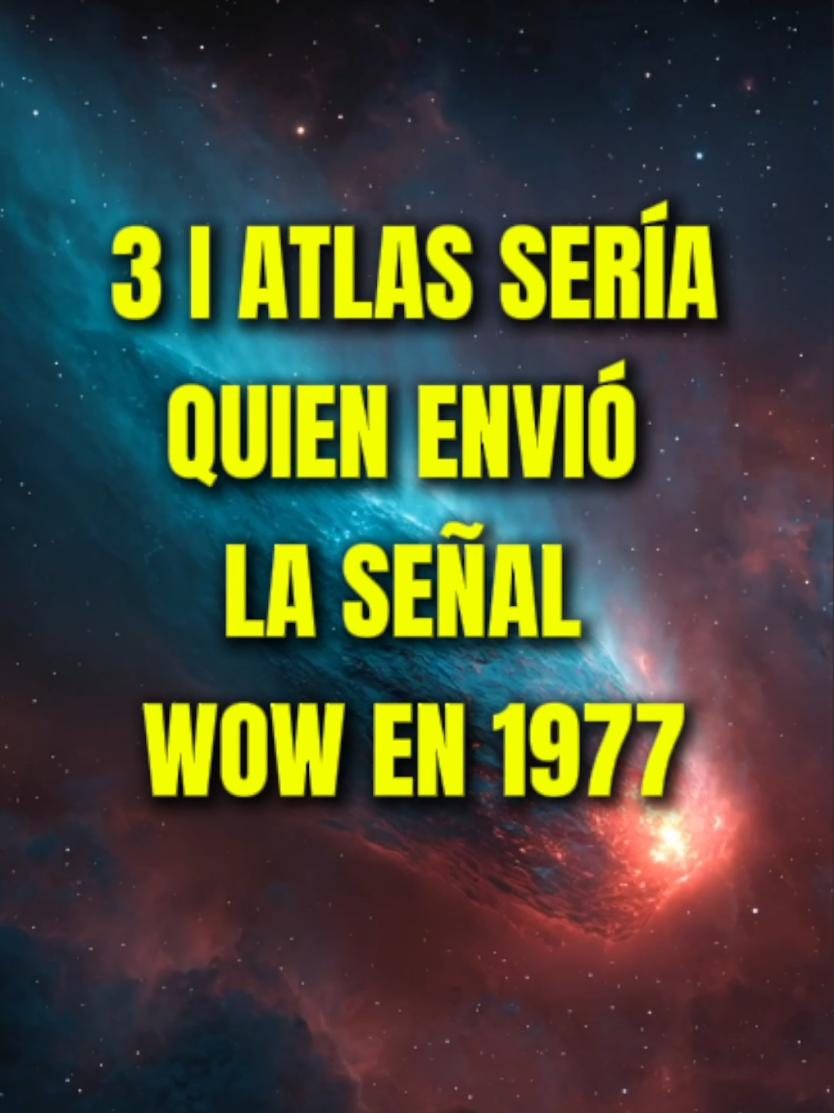 3 i atlas envío la señal WOW EN 1977 #ultimahora #jesus #sanacion #historia #dios 