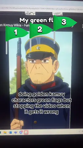 doing golden kamuy characters’ green flags but stopping the video when it gets it wrong | ib: luketonium #goldenkamuy 